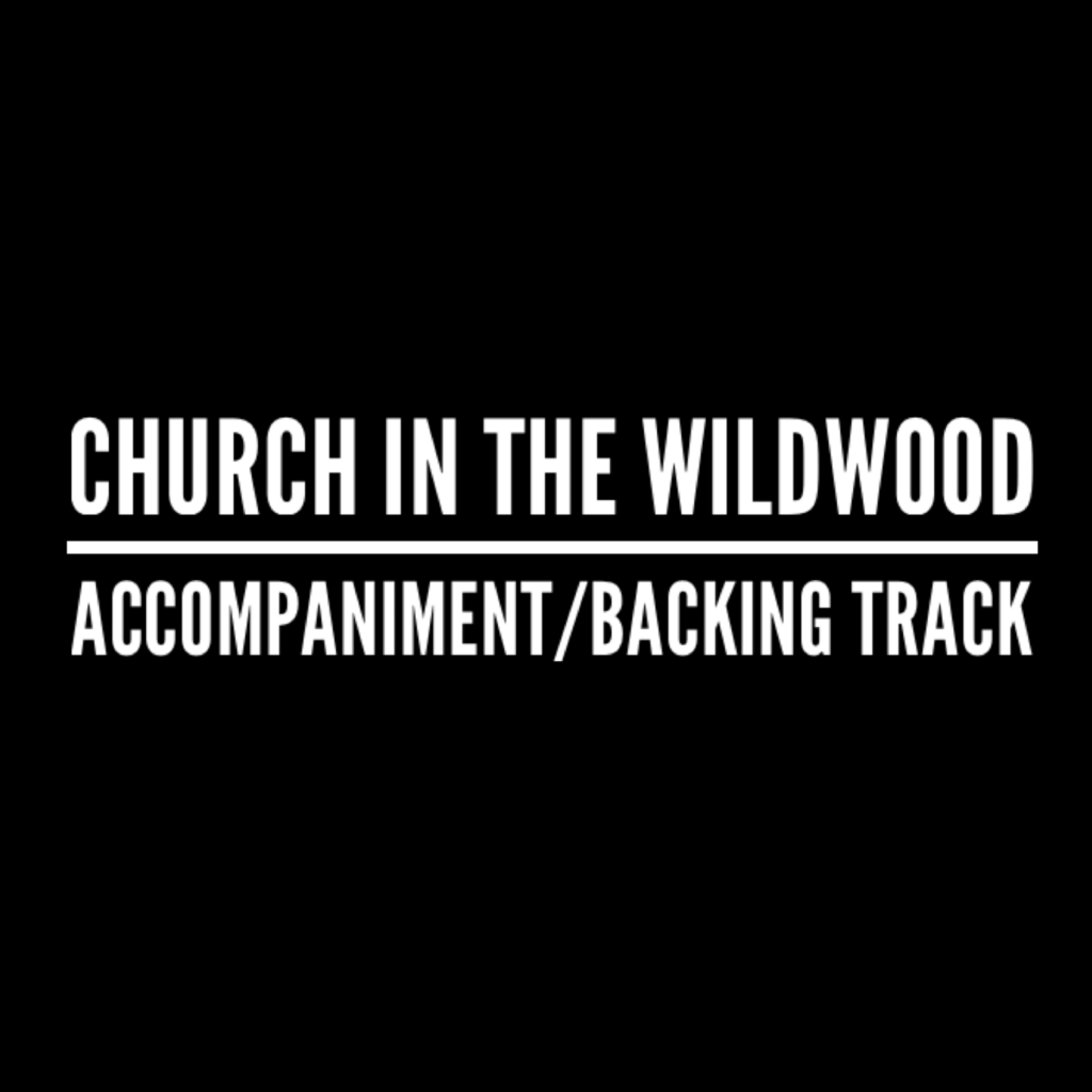 the-church-in-the-wildwood-accompaniment-backing-track